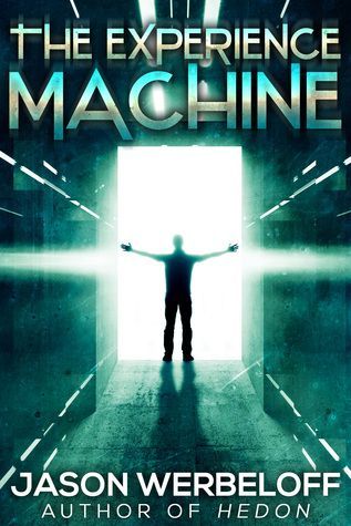 The Experience Machine