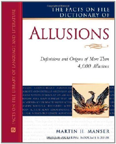 The Facts on File Dictionary of Allusions