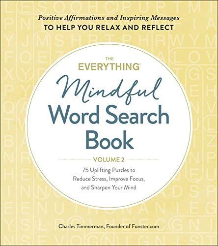 The Everything Mindful Word Search Book, Volume 2