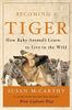 Becoming a Tiger