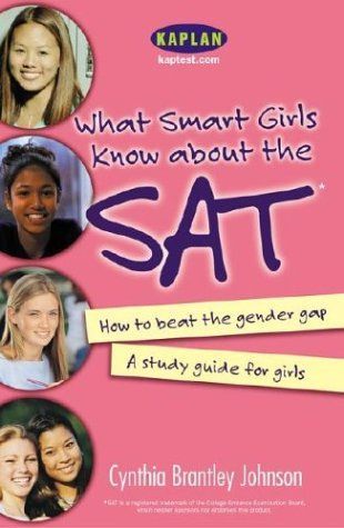 What Smart Girls Know about the SAT