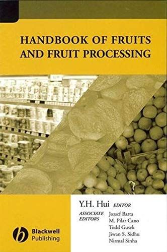 Handbook of Fruits and Fruit Processing