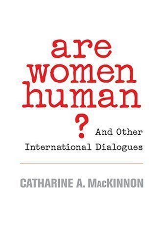 Are Women Human?