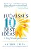 Judaism's Ten Best Ideas