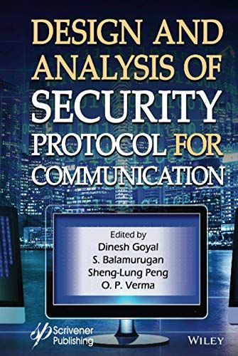 Design and Analysis of Security Protocol for Communication