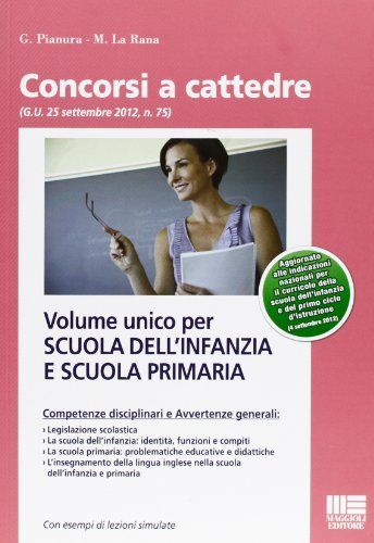 Volume unico per scuola dell'infanzia e scuola primaria