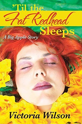?Til the Fat Redhead Sleeps