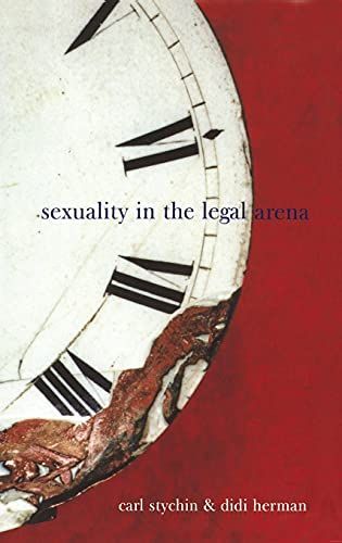 Sexuality in the Legal Arena