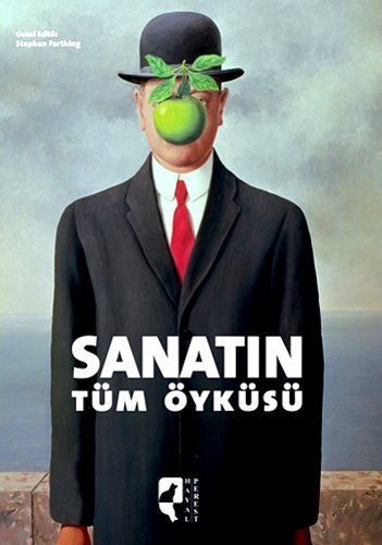 Sanatın tüm öyküsü