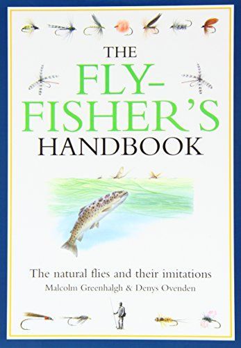 The Flyfisher's Handbook