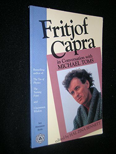 Fritjof Capra in Conversation with Michael Toms