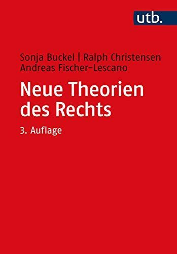 Neue Theorien des Rechts