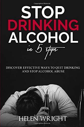 Stop Drinking Alcohol in 5 Steps