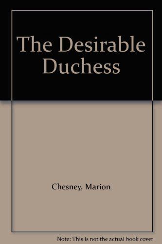 The Desirable Duchess