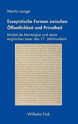 Essayistische Formen zwischen Öffentlichkeit und Privatheit