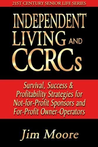 Independent Living and Ccrcs