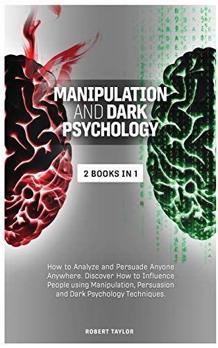 Manipulation and Dark Psychology