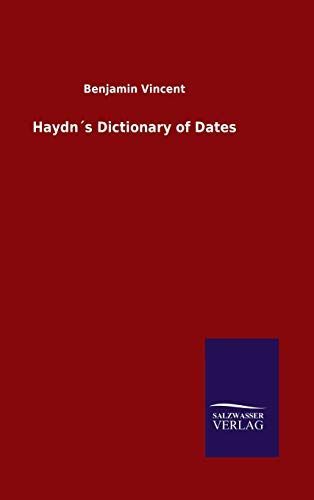 Haydn ́s Dictionary of Dates