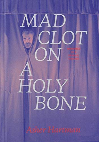 Mad Clot on a Holy Bone