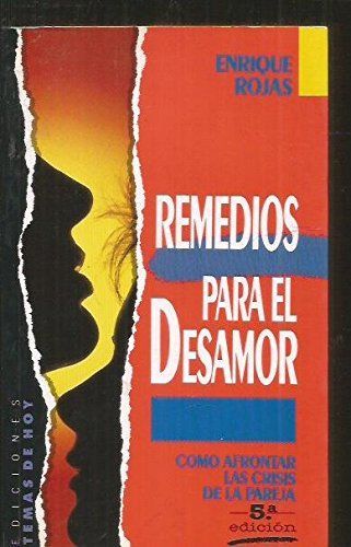 Remedios para el desamor