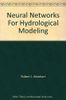 Neural Networks for Hydrological Modeling