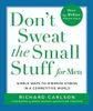 Don't Sweat the Small Stuff for Men