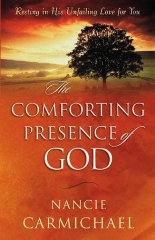 The Comforting Presence of God