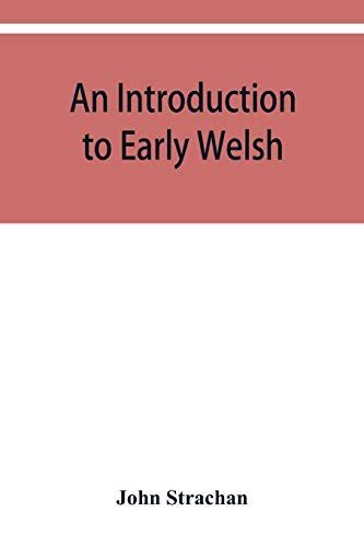 An Introduction to Early Welsh