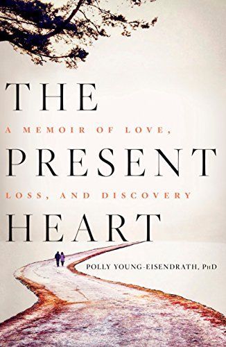 The Present Heart