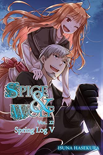 Spice and Wolf, Vol. 22 (light Novel)