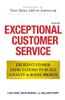 Exceptional Customer Service