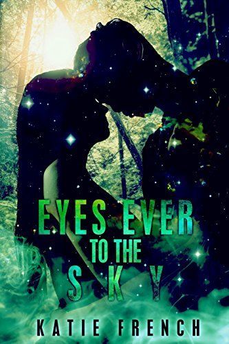 Eyes Ever to the Sky