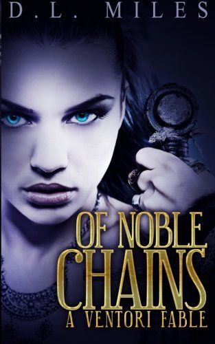 Of Noble Chains