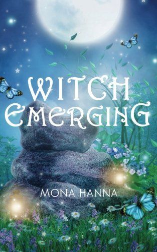 Witch Emerging (High Witch Book 2)