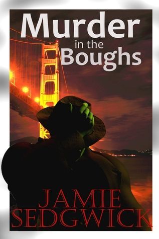 Murder in the Boughs (Hank Mossberg, Private Ogre