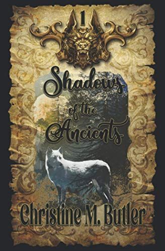 Shadows of the Ancients