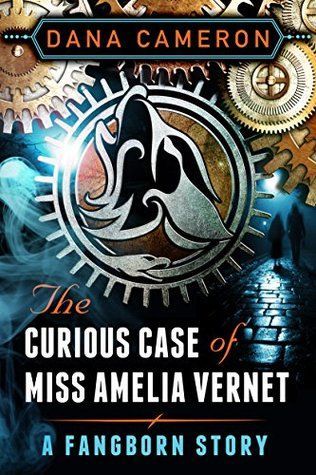 The Curious Case of Miss Amelia Vernet