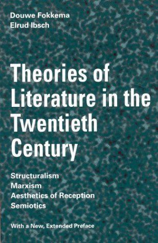 Theories of Literature in the Twentieth Century