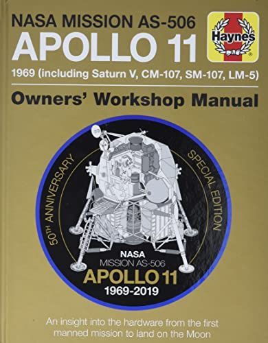 NASA Mission AS-506 Apollo 11 Owner's Workshop Manual