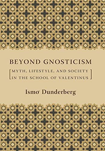 Beyond Gnosticism