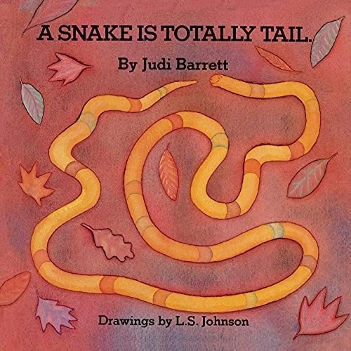 The Snake Is Totally Tail