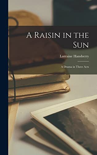 A Raisin in the Sun