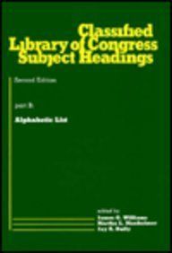 Classified Library of Congress subject headings