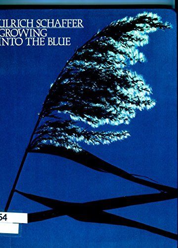 Growing Into the Blue