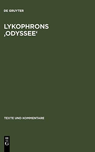 Lykophrons 'Odyssee' Alexandra 648-819
