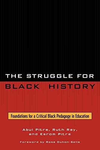 The Struggle for Black History