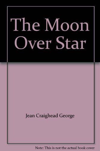 The Moon Over Star