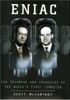 ENIAC, the Triumphs and Tragedies of the World's First Computer