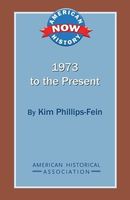 1973 to the Present