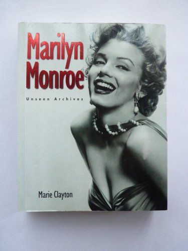 Marilyn Monroe Unseen Archives